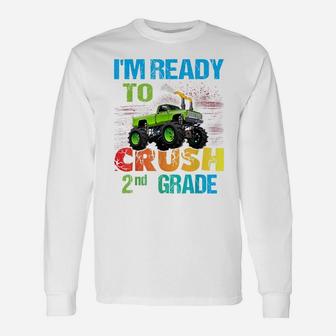 Ready To Crush 2Nd Grade Monster Truck Design School Shirt Unisex Long Sleeve | Crazezy