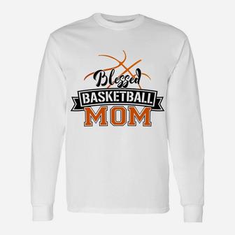 Womens Basketball Mom Mothers Day Novelty Unisex Long Sleeve | Crazezy DE