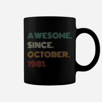40Th Birthday Gift 40 Years Old Awesome Since October 1981 Coffee Mug | Crazezy