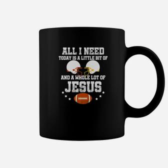 All I Need Is A Little Bit Of Rugby Football And A Whole Lot Of Jesus Coffee Mug | Crazezy AU