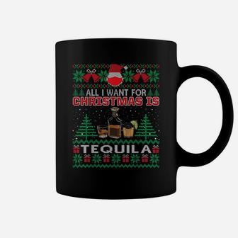 All I Want For Christmas Is Tequila Funny Ugly Sweater Gift Coffee Mug | Crazezy