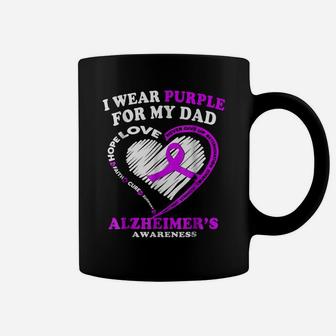 Alzheimers Awareness Shirt - I Wear Purple For My Dad Coffee Mug | Crazezy