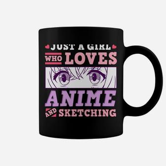 Anime And Sketching Just A Girl Who Loves Anime Gift Coffee Mug | Crazezy DE