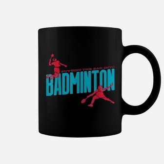 Badminton Smash Player Dad Sports Hobby Themed Graphic Print Coffee Mug | Crazezy CA