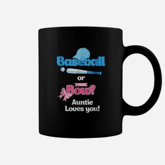 Baseball Or Bows Gender Reveal Party Auntie Loves You Coffee Mug | Crazezy CA