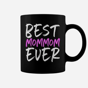 Best Mom-Mom Ever Funny Gift Mommom Christmas Coffee Mug | Crazezy CA