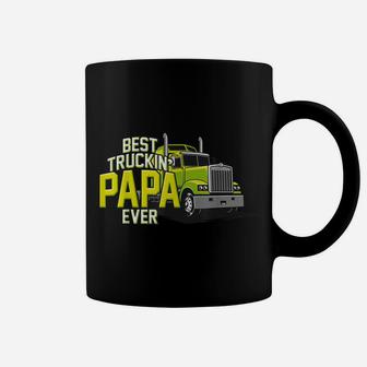 Best Truckin Papa Ever Trucker Truck Driver Dad Father Coffee Mug | Crazezy
