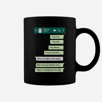 Blocked Friend Chat To Do List - Funny Screenshot Apparel Coffee Mug | Crazezy CA
