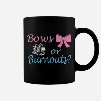 Bows Or Burnouts Gender Reveal Party Idea For Mom Or Dad Coffee Mug | Crazezy