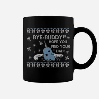 Bye Buddy H-Ope You Find Your Dad Ugly Christmas Coffee Mug | Crazezy DE