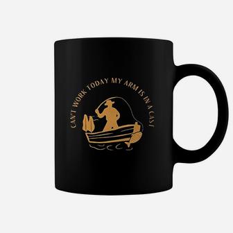 Cant Work Today My Arm Is In A Cast Funny Fisherrman Fishing Men Cotton Coffee Mug | Crazezy