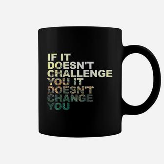 Challenge Yourself Motivational Quote Exercise Fitness Gym Coffee Mug | Crazezy