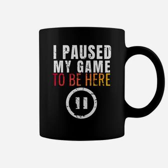 Christmas Hoodie I Paused My Game To Be Here Funny Sarcastic Coffee Mug | Crazezy DE