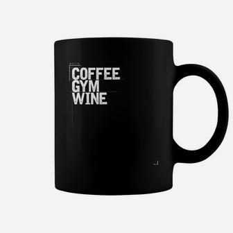 Coffee Gym Wine Novelty Saying Quote Mom Coffee Mug | Crazezy