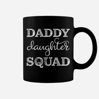 Dad Daughter Matching Gift Group Father Cute Daddy's Girl Coffee Mug | Crazezy