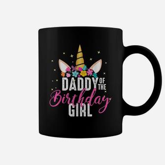 Daddy Of The Birthday Girl Father Gift Unicorn Birthday Coffee Mug | Crazezy