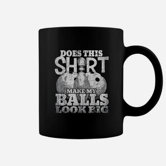 Does This Make My Balls Look Big Bowling Gift Coffee Mug | Crazezy