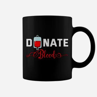 Donate Blood Saved Life National Blood Donor Awareness Month Coffee Mug | Crazezy UK