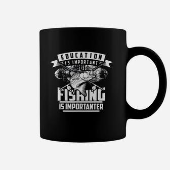 Education Is Important But Fishing Is Importanter Gift Coffee Mug | Crazezy