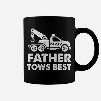 Father Tows Best Tow Truck Driver Gift Coffee Mug | Crazezy