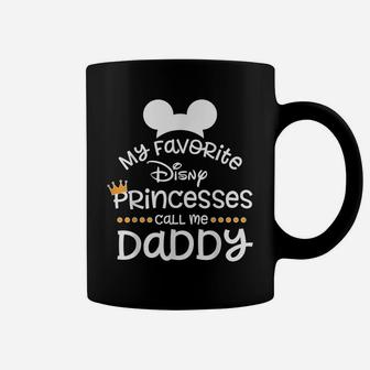Father's Day Shirt, Funny T-Shirt, My Favorite Princess Dad Coffee Mug | Crazezy AU