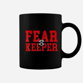 Fear The Goalie Soccer Goalkeeper Keeper Boys Girls Coffee Mug | Crazezy