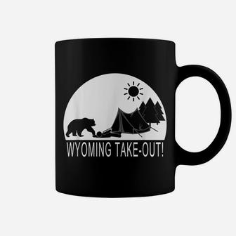Funny Camping Hiking Hiker In Wyoming Take Out Coffee Mug | Crazezy