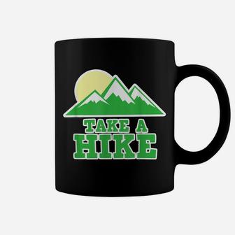 Funny Climbing Hiking Mountain Outdoor Take A Hike Women Men Coffee Mug | Crazezy AU