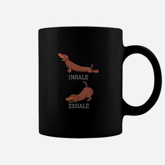 Funny Dachshund Weiner Dog Yoga Inhale Exhale Coffee Mug | Crazezy AU