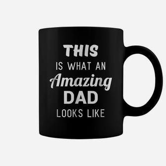 Funny Fathers Day Shirt Gift From Son Daughter Kids Wife Coffee Mug | Crazezy