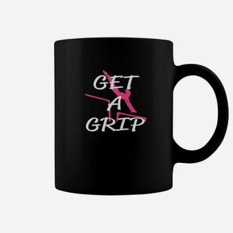 Funny Girls Gymnastics Get A Grip Birthday Gift Coffee Mug | Crazezy