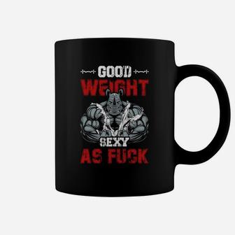 Funny Going To The Gym To Have A Good Weight Coffee Mug | Crazezy CA