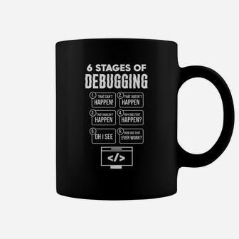 Funny Programmer For Men 6 Stages Of Debugging Coffee Mug | Crazezy