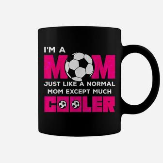 Funny Soccer Mom Soccer Girl Sport Gift Coffee Mug | Crazezy