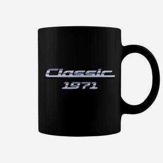 Gift For 49 Year Old Vintage Classic Car 1971 49Th Birthday Coffee Mug | Crazezy