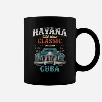 Havana Old Time Classic From USA To Cuba Car Premium T Shirt Coffee Mug | Crazezy DE