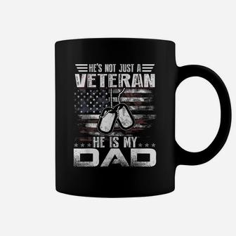 He Is My Veteran Dad American Flag Veterans Day Gift Coffee Mug | Crazezy CA