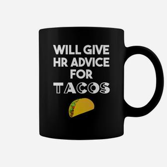 Human Resources Gifts Funny Hr Gifts For Coworker Taco Lover Coffee Mug | Crazezy DE