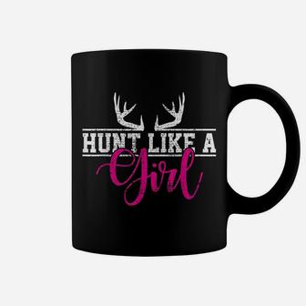 Hunting Girl Hunt Like A Gift Coffee Mug | Crazezy DE