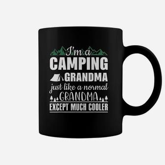 I Am A Camping Grandma Just Like Normal But Cooler Coffee Mug | Crazezy DE