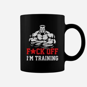 I Am Training Fitness Funny Fitness Training Coffee Mug | Crazezy