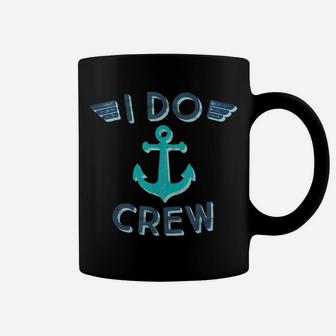 I Do Crew Nautical Bachelorette Party Anchor Bridesmaid Gift Coffee Mug | Crazezy CA