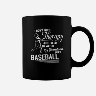 I Just Need To Watch My Grandson Play Baseball Coffee Mug | Crazezy CA