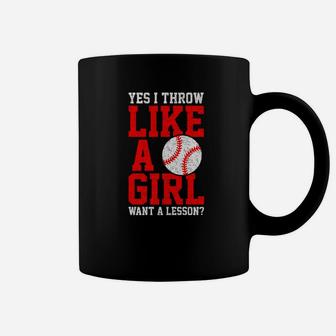 I Know I Play Like A Girl Softball Gift Want Lesson Coffee Mug | Crazezy