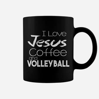 I Love Jesus Coffee And Volleyball Sport Volley Coach Gift Coffee Mug | Crazezy
