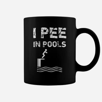I Pee In Pools Funny Swim Swimming Swimmer Summer Coffee Mug | Crazezy DE