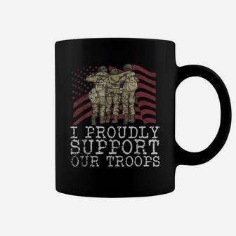 I Proudly Support Our Troops Veterans Day Coffee Mug | Crazezy AU
