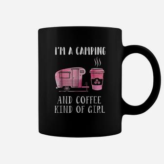 Im A Camping And Coffee Kind Of Girl Camping Lover Coffee Mug | Crazezy CA