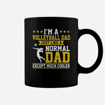 Im A Volleyball Dad Just Like Normal Dad Except Much Cooler Coffee Mug | Crazezy UK