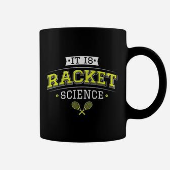Its Racket Science Funny Tennis Lover Coffee Mug | Crazezy